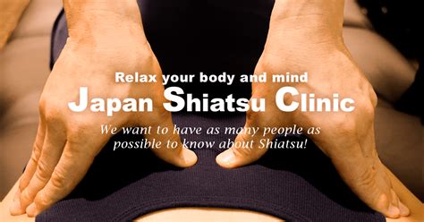 japan massage|Shiatsu Massage In Japan: Origin, Techniques And Locations.